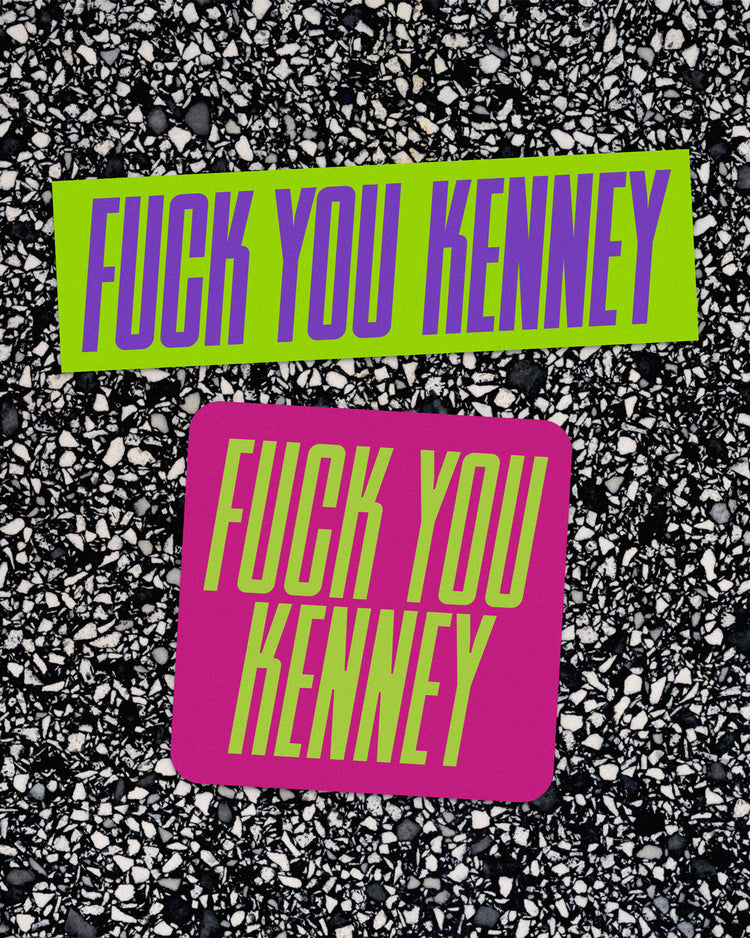 “Fuck You Kenney” Sticker 4-pack - Series III