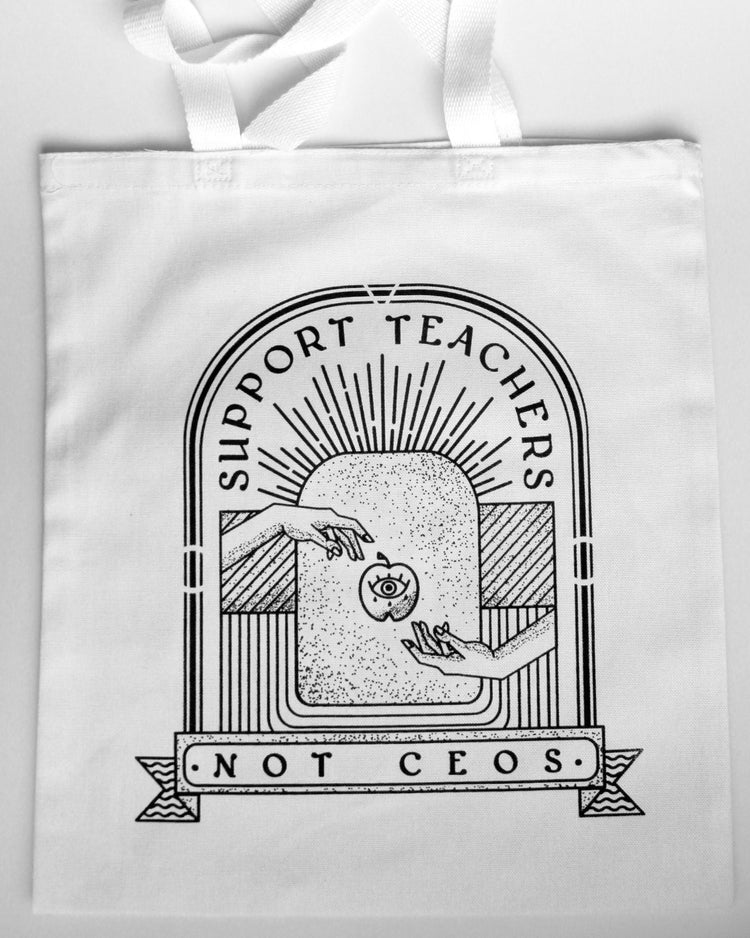 Jen Schier × Tigertail “Support Teachers Not CEOs” Tote – LIMITED EDITION